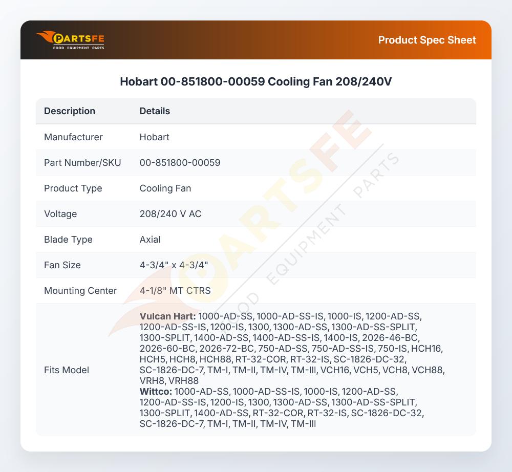 Hobart 00-851800-00059 Holding Cabinet Cooling Fan 208/240V