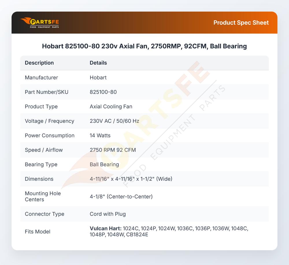 Hobart 825100-80 230v Axial Fan, 2750RMP, 92CFM, Ball Bearing