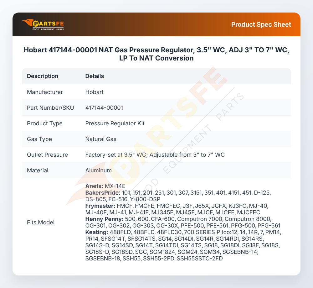 Hobart 417144-00001 NAT Gas Pressure Regulator, 3.5" WC, ADJ 3" TO 7" WC,  LP To NAT Conversion