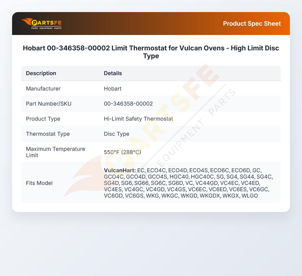 Hobart 00-346358-00002 Limit Thermostat for Vulcan Ovens - High Limit Disc Type
