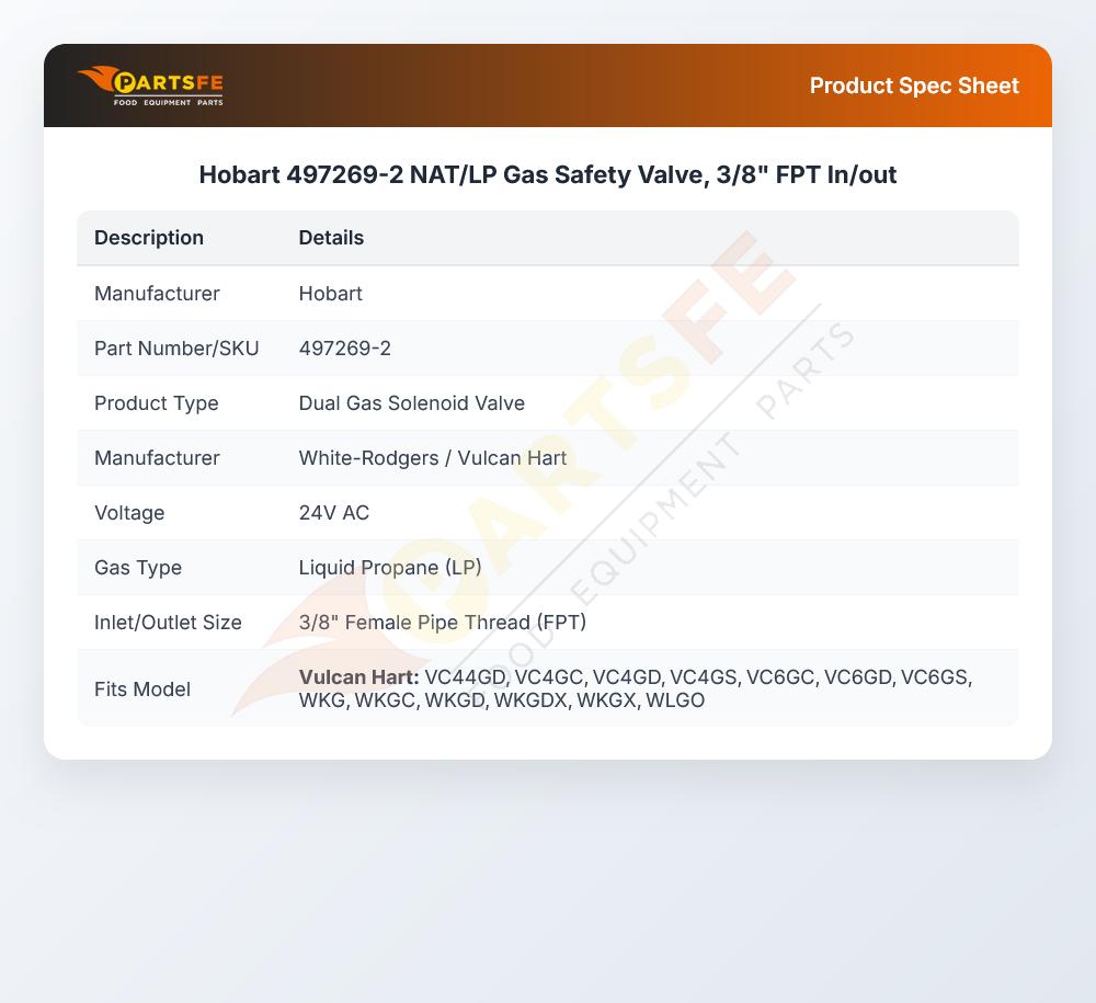 Hobart 497269-2 NAT/LP  Gas Safety Valve, 3/8" FPT In/out