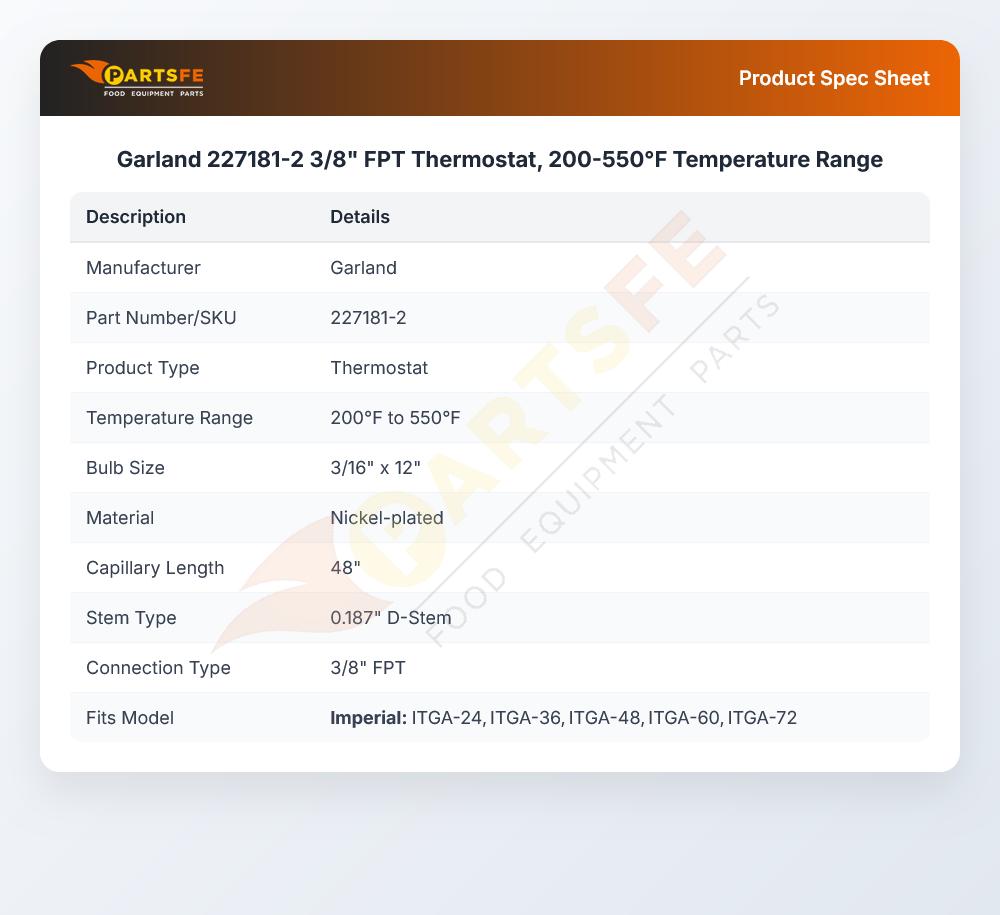 Garland 227181-2 Oven Thermostat 3/8" FPT 200-550&deg;F