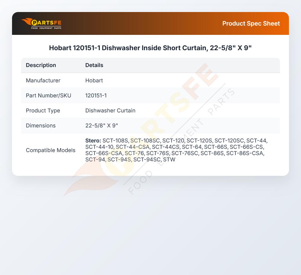 Hobart 120151-1 Dishwasher Inside Short Curtain, 22-5/8" X 9"