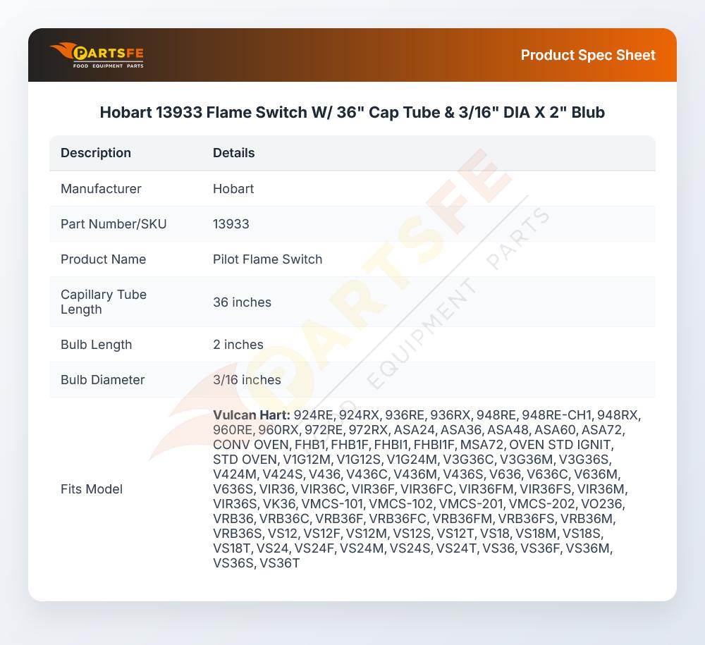 Hobart 13933 Flame Switch W/ 36" Cap Tube &  3/16" DIA X 2" Blub