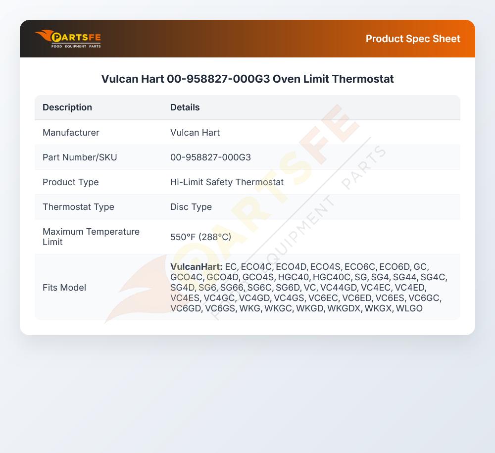 Vulcan Hart 00-958827-000G3 Oven Limit Thermostat