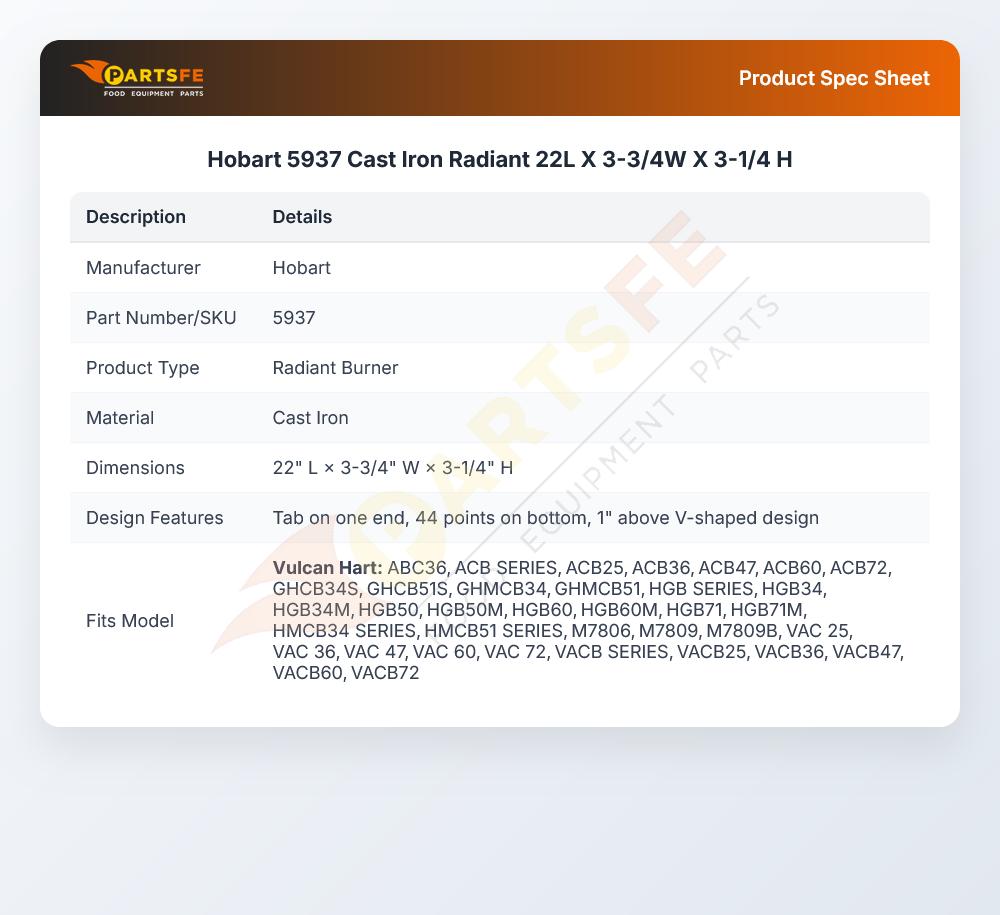 Hobart 5937 Cast Iron Radiant 22L X 3-3/4W X 3-1/4 H