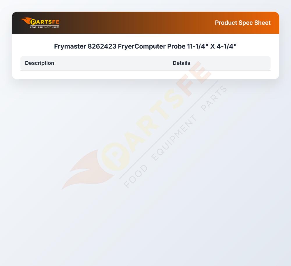 Frymaster 8262423 FryerComputer Probe 11-1/4" X 4-1/4"