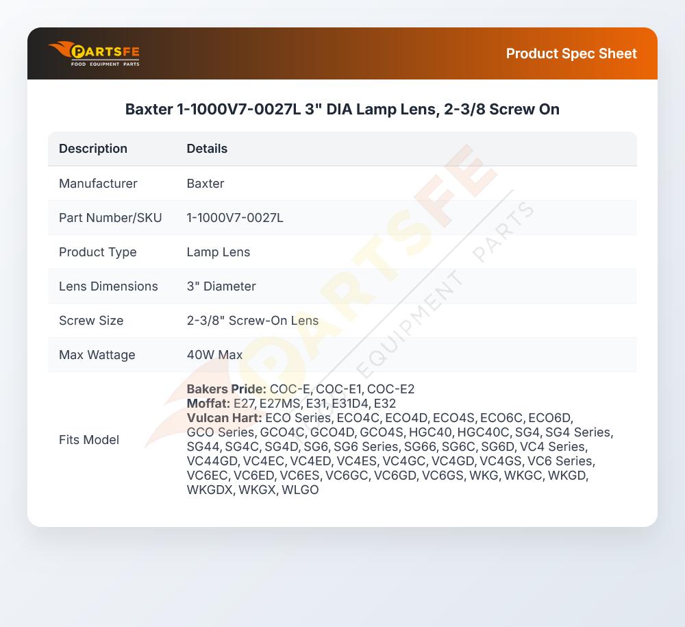Baxter 1-1000V7-0027L 3" DIA Lamp Lens, 2-3/8 Screw On