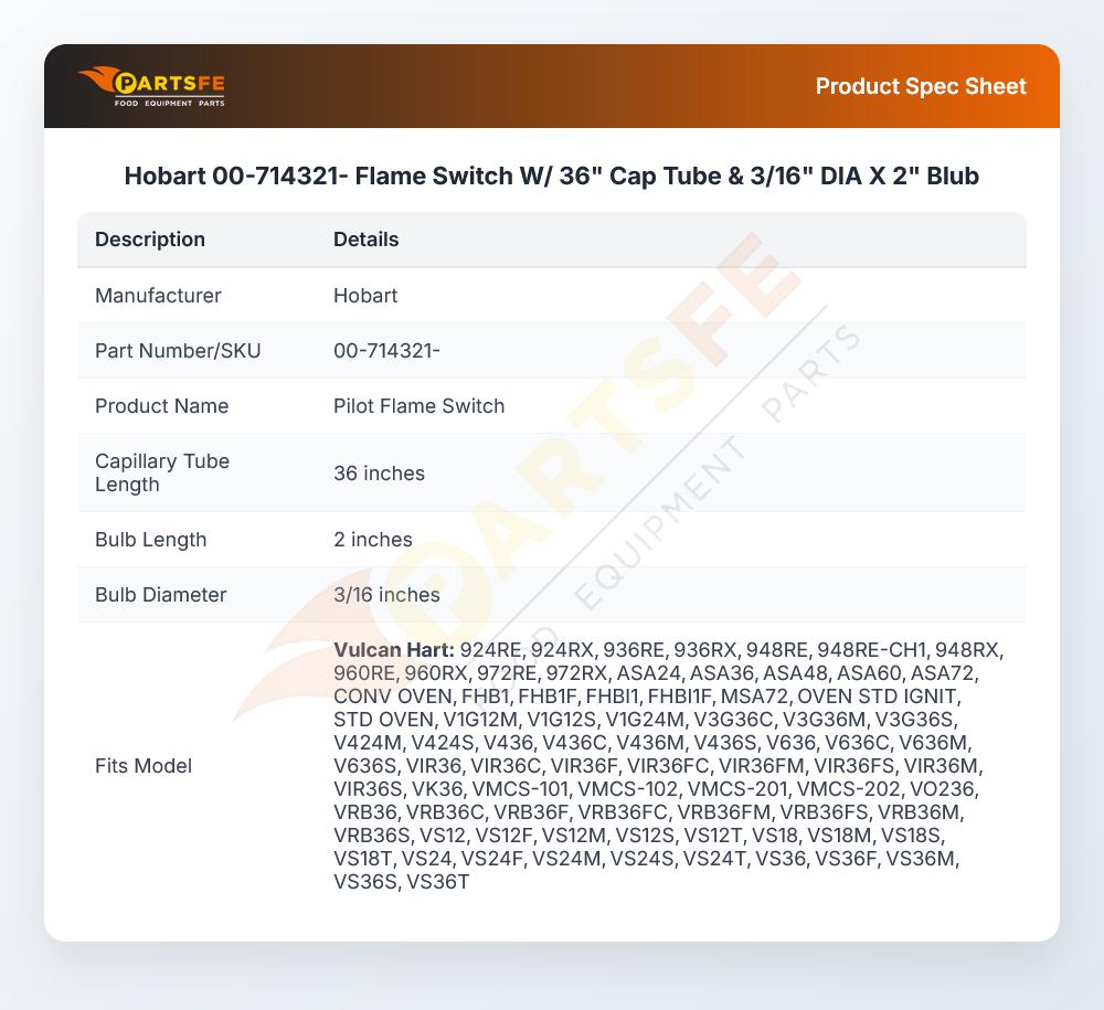 Hobart 00-714321- Flame Switch W/ 36" Cap Tube &  3/16" DIA X 2" Blub
