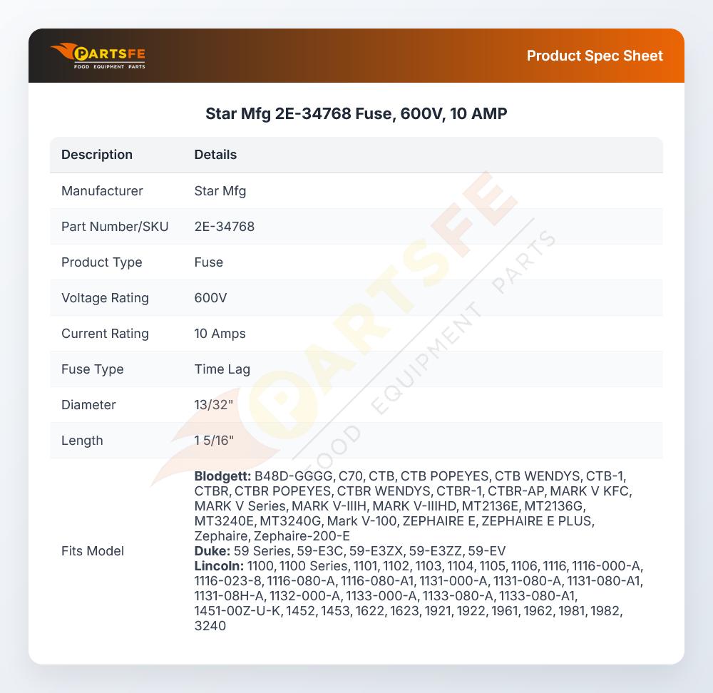 Star Mfg 2E-34768 Fuse 10A 600V