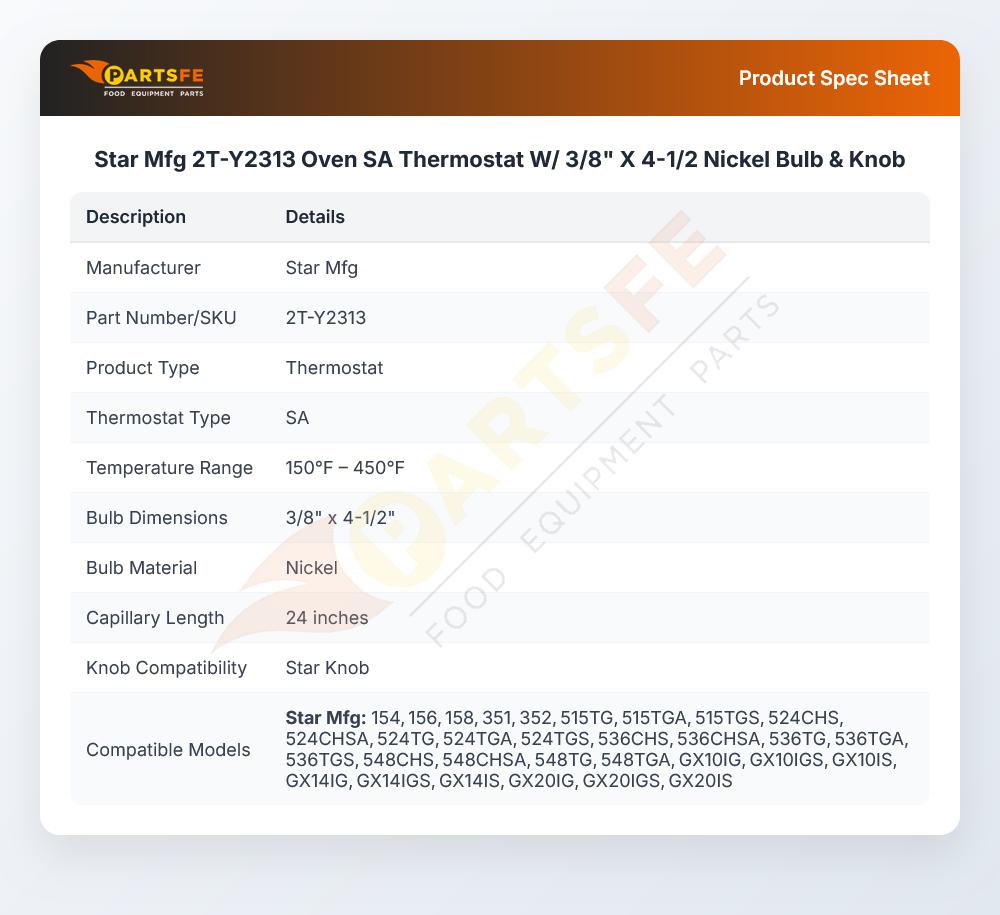 Star Mfg 2T-Y2313 Oven SA Thermostat W/ 3/8" X 4-1/2 Nickel Bulb & Knob
