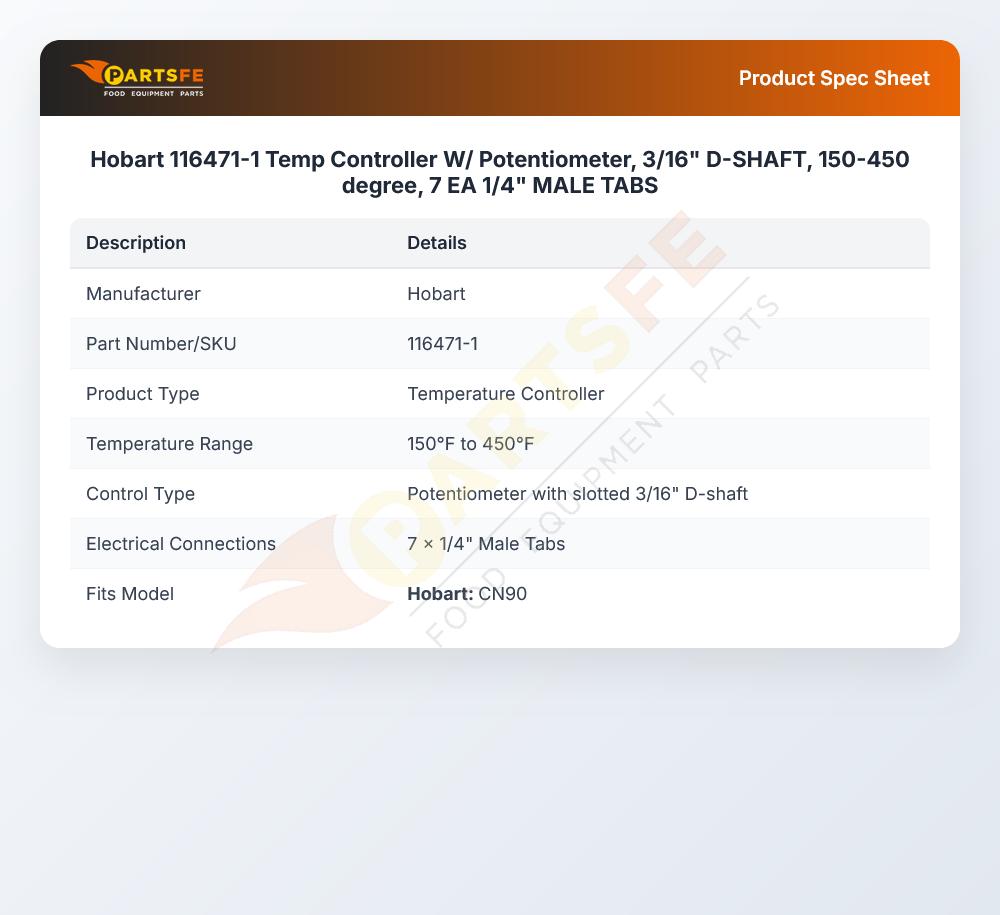 Hobart 116471-1 Temperature Controller 3/16" D-SHAFT 150&deg;F to 450&deg;F 1/4" Male Tabs