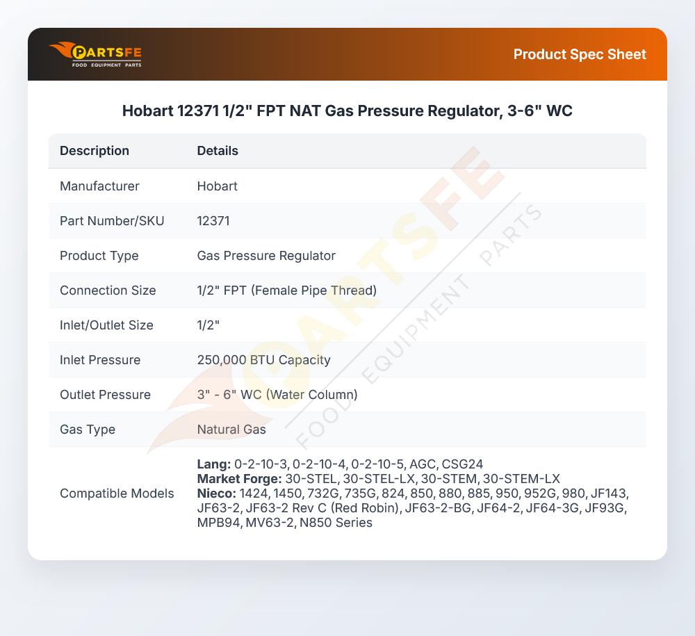 Hobart 12371 Pressure Regulator NAT Gas 1/2" FPT 3-6" WC
