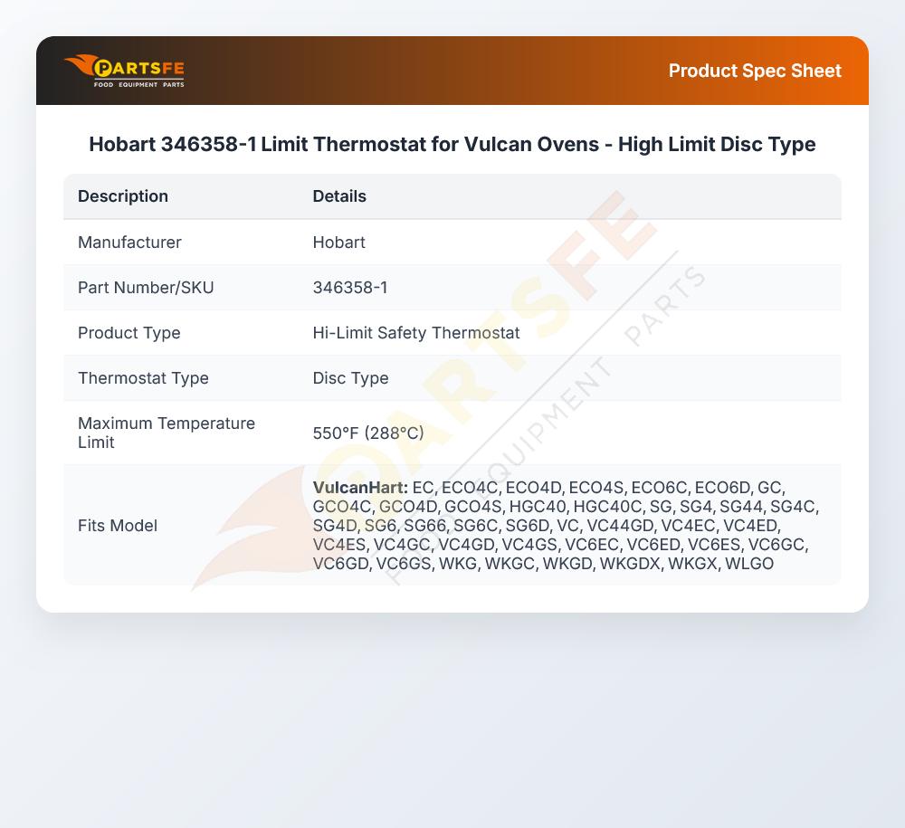 Hobart 346358-1 Limit Thermostat for Vulcan Ovens - High Limit Disc Type