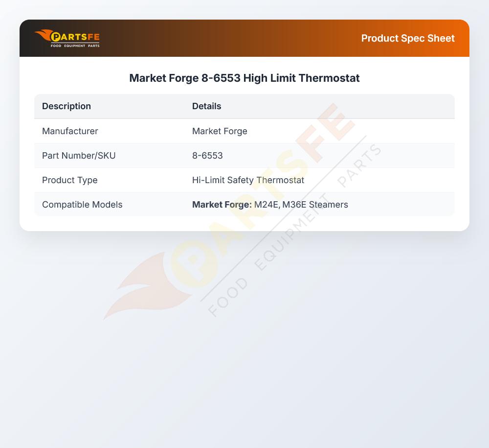 Market Forge 8-6553 High Limit Safety Thermostat M24E M36E