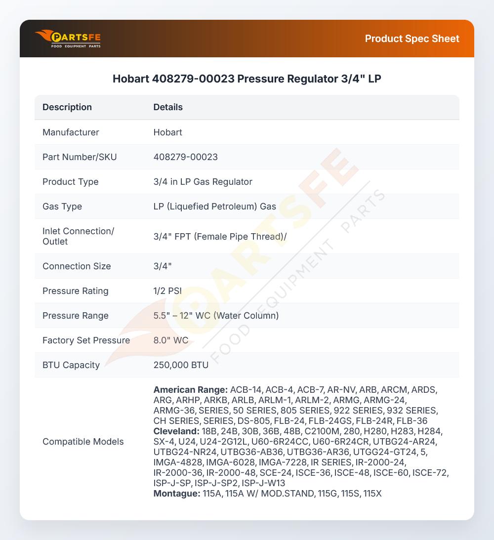 Hobart 408279-00023 Pressure Regulator 3/4" LP