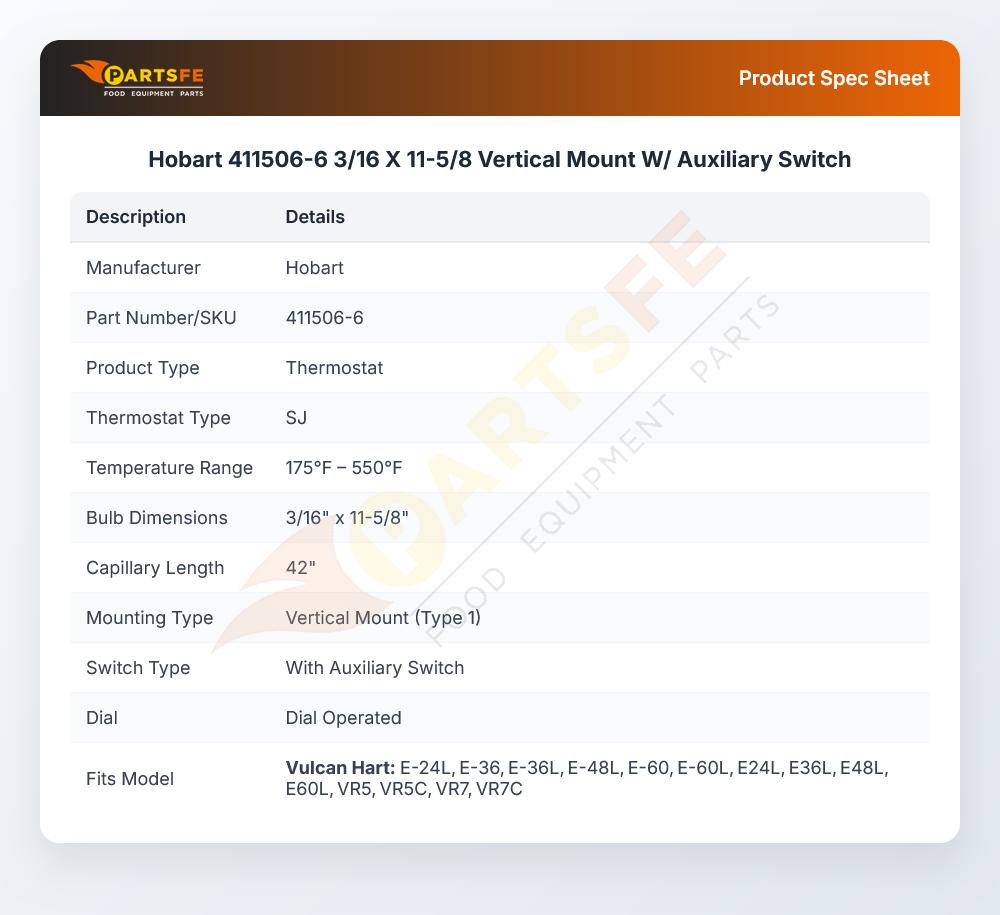 Hobart 411506-6 SJ Thermostat 175-550&deg;F 3/16" X 11-5/8" 42" CAP