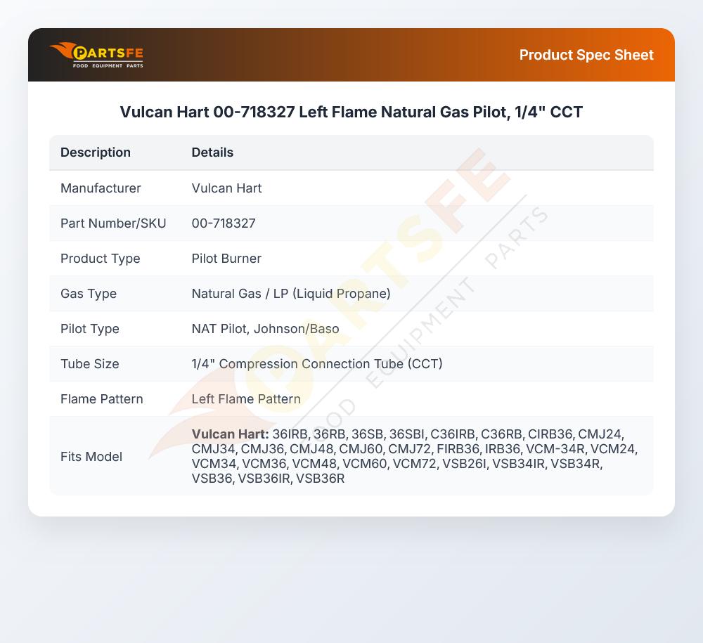 Vulcan Hart 00-718327 Left Flame Natural Gas Pilot, 1/4" CCT