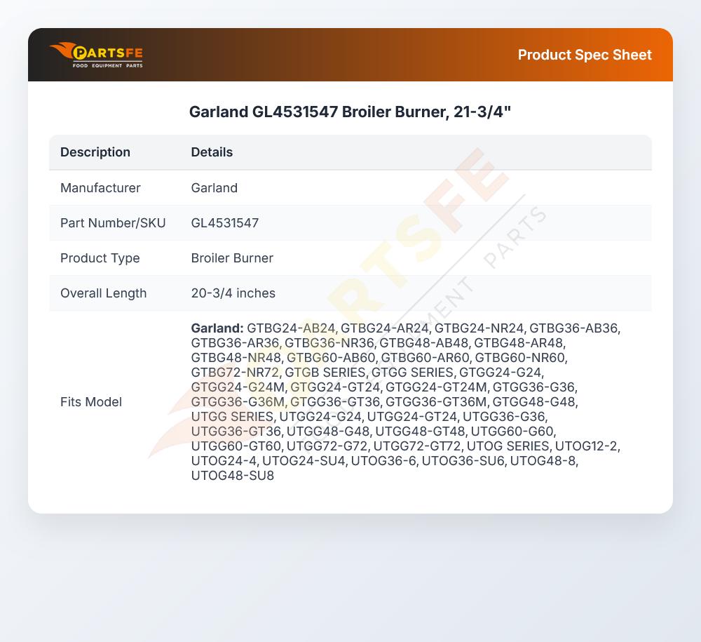 Garland GL4531547 Broiler Burner, 21-3/4"