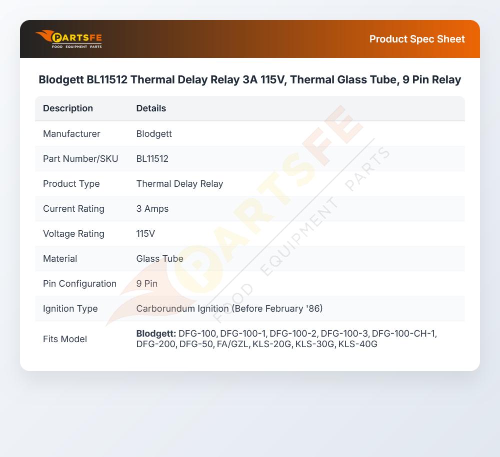 Blodgett BL11512 Thermal Delay Relay 3A 115V, Thermal Glass Tube, 9 Pin Relay