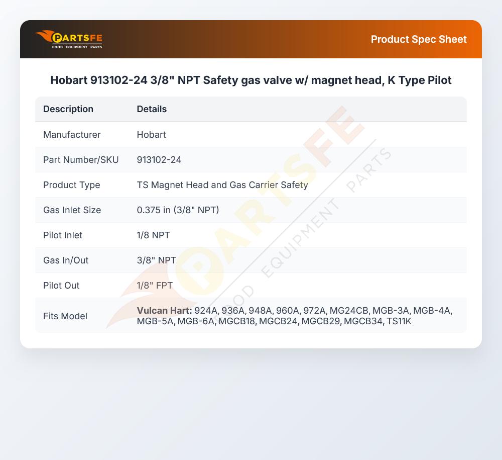 Hobart 913102-24 Safety Gas Valve W/Magnet Head 3/8" NPT K-Type Pilot