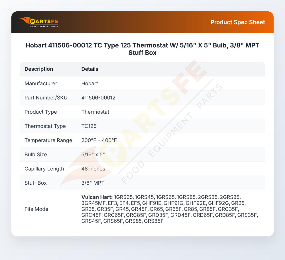Hobart 411506-00012 Thermostat TC125 W/5/16" X 5" Bulb 48" CAP 3/8" MPT
