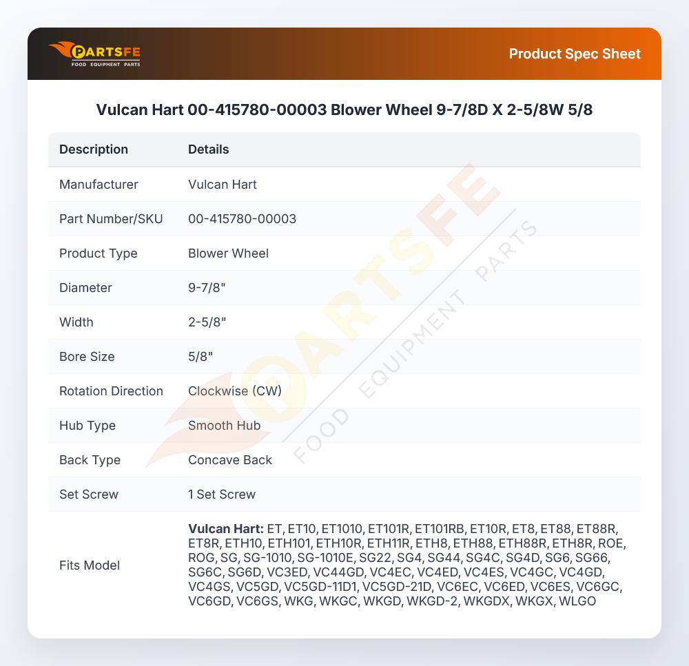 Vulcan Hart 00-415780-00003 Convection Oven Blower Wheel 9-7/8" DIA X 2-5/8"W 5/8" Bore