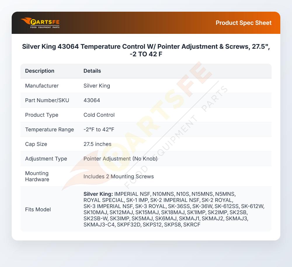 Silver King 43064 Temperature Control W/Pointer Adjustment & Screws 27.5"-2 To 42F