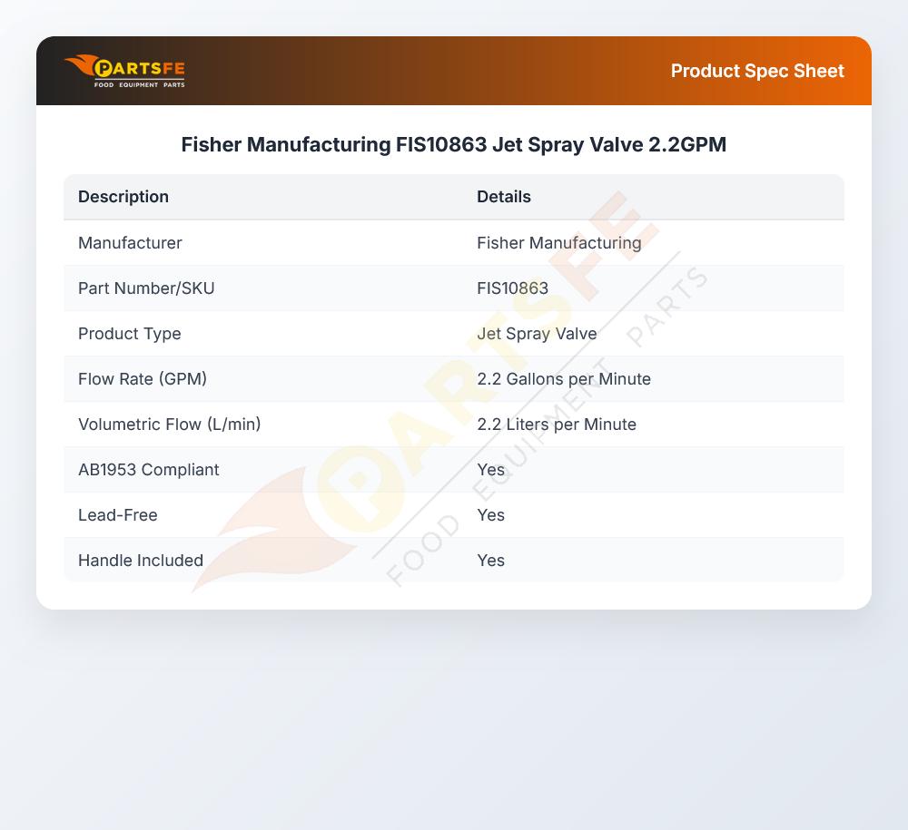 Fisher Manufacturing FIS10863 Jet Spray Valve 2.2GPM