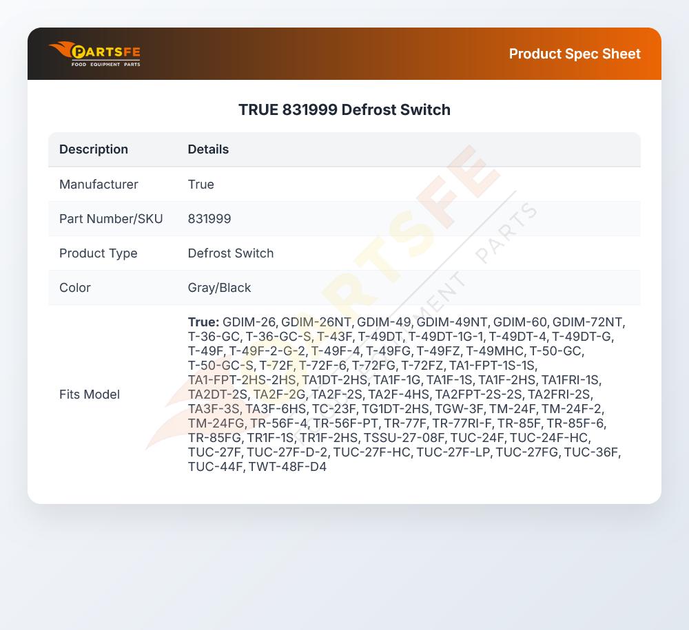 TRUE 831999 Defrost Thermometer Switch