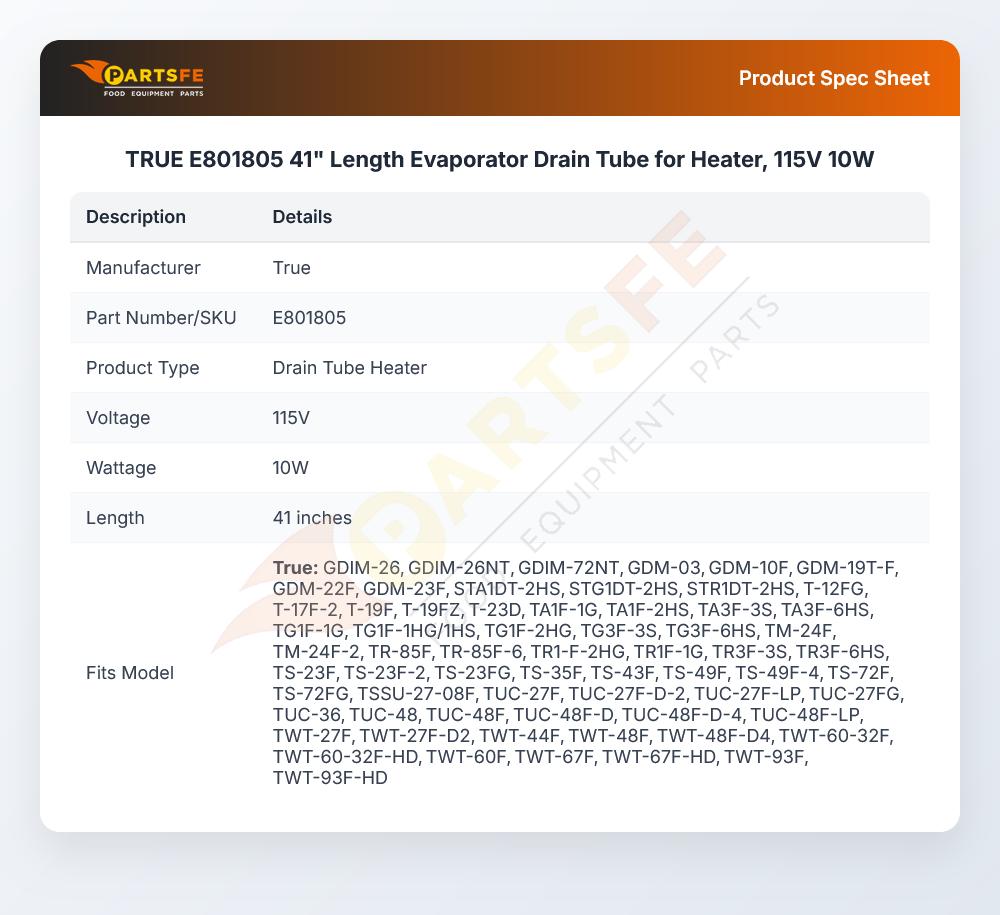 TRUE E801805 41" Evaporator Drain Tube Heater 10W 115V