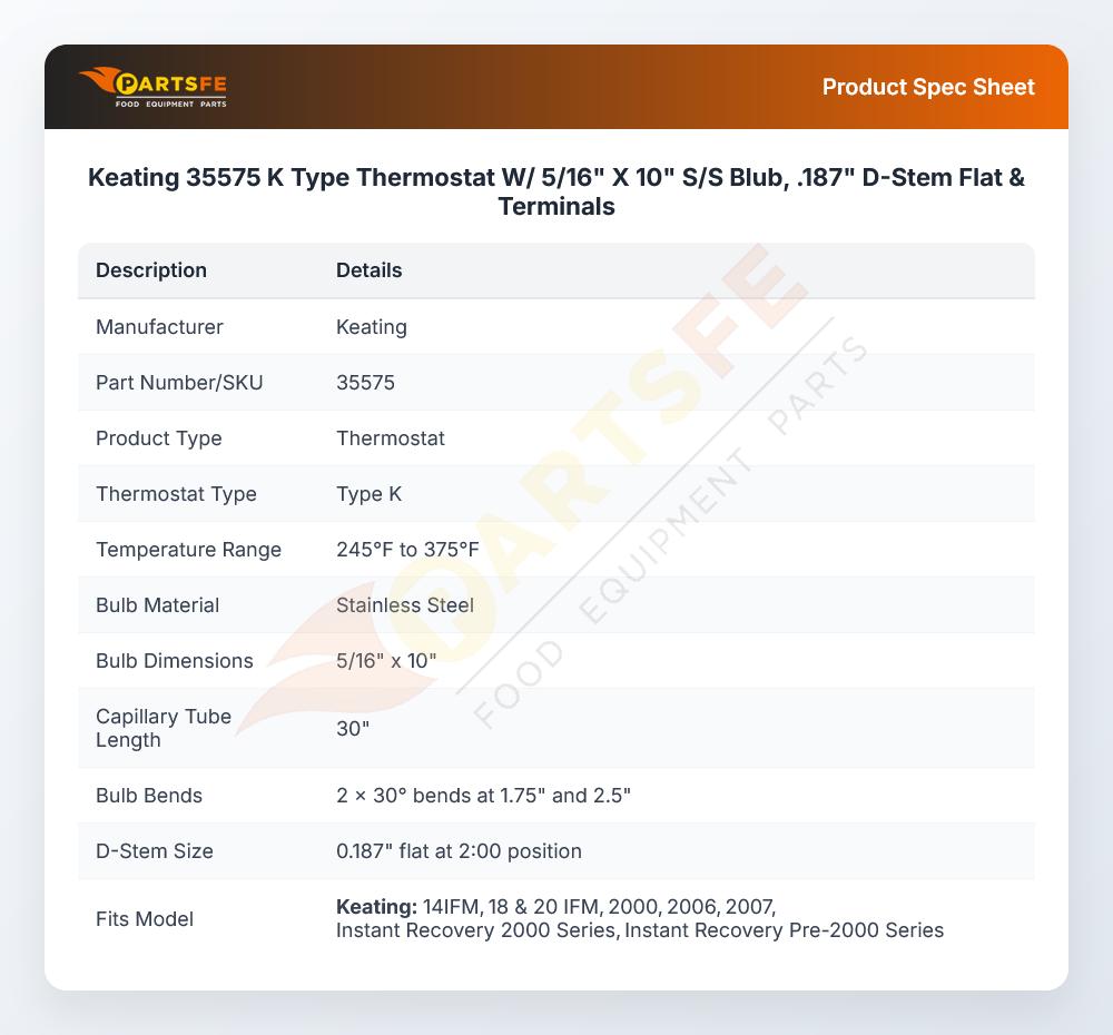 Keating 35575 Thermostat 245&deg;-375&deg;F 5/16" X 9-7/8" Bulb 30" CAP K-Type
