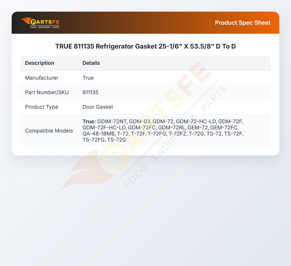 TRUE 811135 Refrigerator Gasket 25-1/6" X 53.5/8" D To D