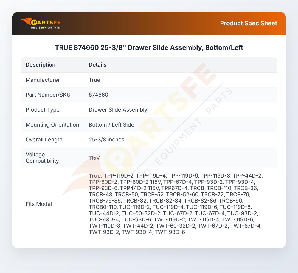 TRUE 874660 25-3/8"  Drawer Slide Assembly, Bottom/Left